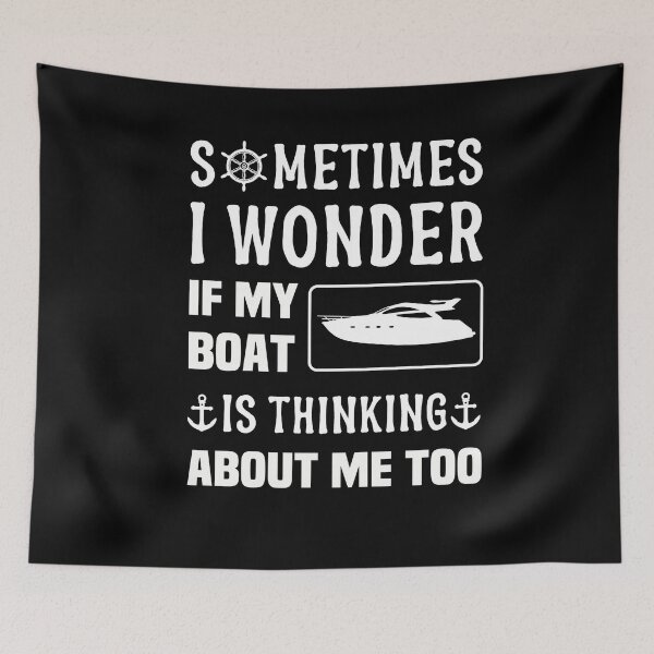 Item preview, Sometimes I Wonder If My Boat Is Thinking About Me Too - Sailing designed and sold by NSTeeDesign.