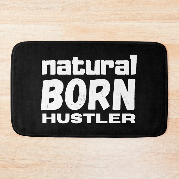 Item preview, Natural born hustler designed and sold by stjin.