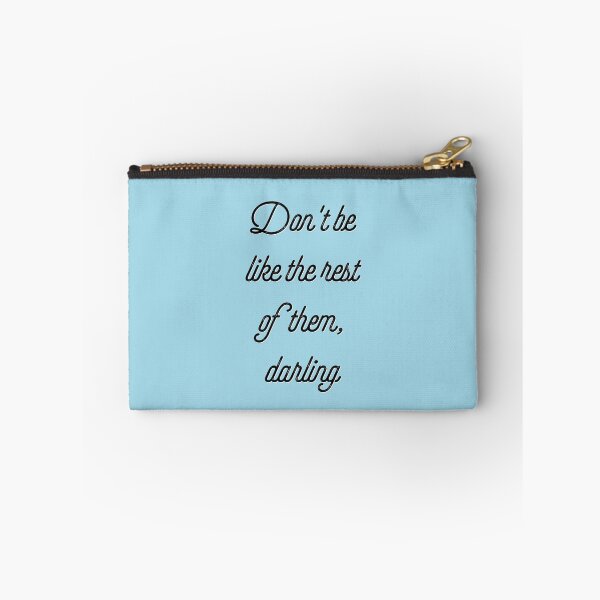 Item preview, Don't be like the rest of them, darling designed and sold by Tamm-art.
