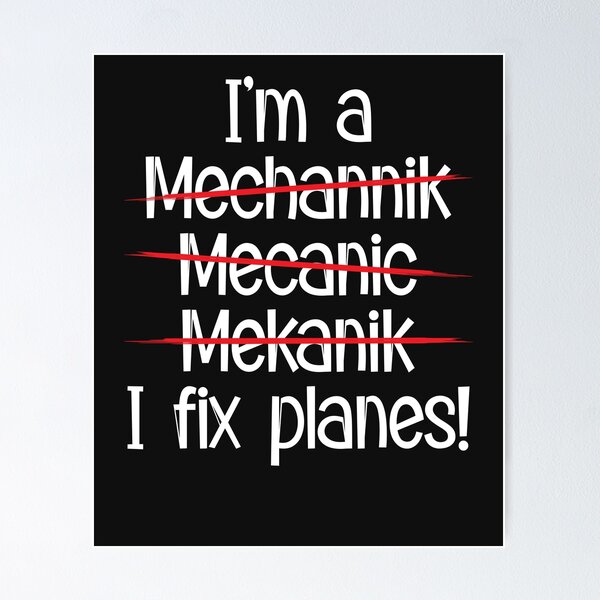 Item preview, I'm A Mechanic I Fix Planes designed and sold by Ryan89-Design.