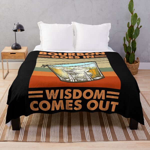 Item preview, Bourbon Goes In Wisdom Comes Out designed and sold by SextonHunter.