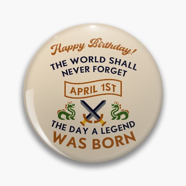 Item preview, April 1st The Day A Legend Was Born Dragons and Swords Design (Dark) designed and sold by Graograman.