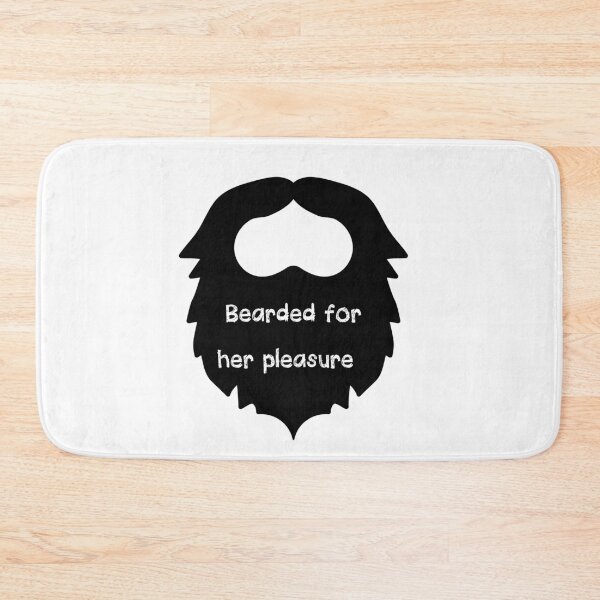 Item preview, Bearded For Her Pleasure designed and sold by SportyDogShop.