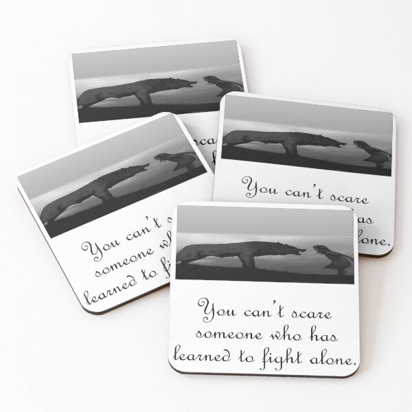 Item preview, You can't scare someone who has learned to fight alone designed and sold by IVEKDESIGN.