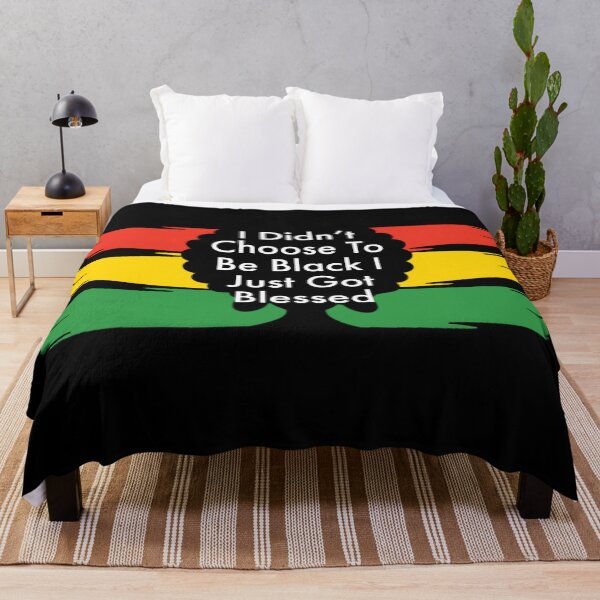 Item preview, I Didn't Choose to be Black I Just Got Blessed  designed and sold by Souad1.