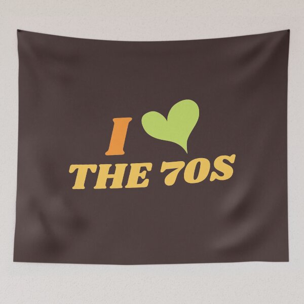 Item preview, I Love The 70s designed and sold by SunfullyYours.
