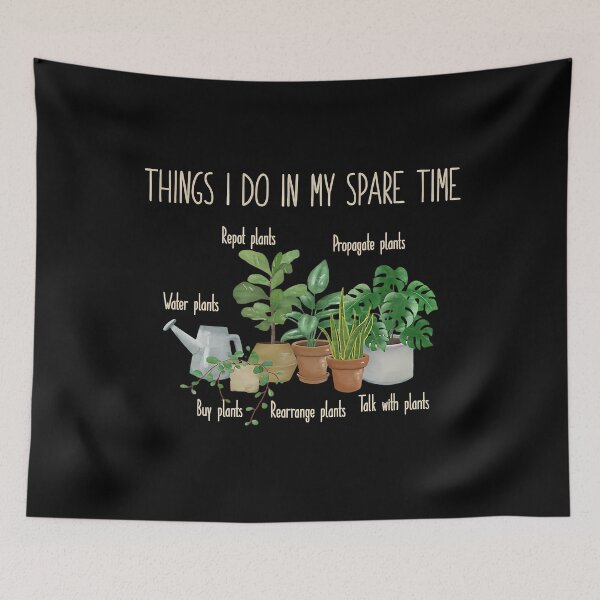 Item preview, Things I Do In My Spare Time Plant Funny Gardener Gardening designed and sold by SextonHunter.
