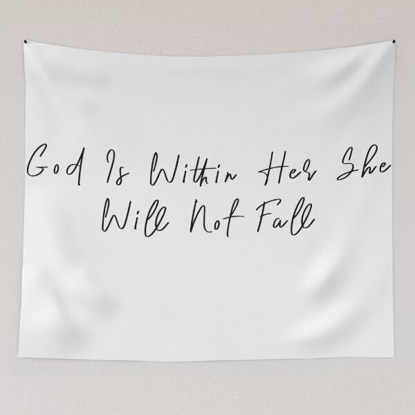 Item preview, God Is Within Her She Will Not Fall designed and sold by KAFDESIGN.