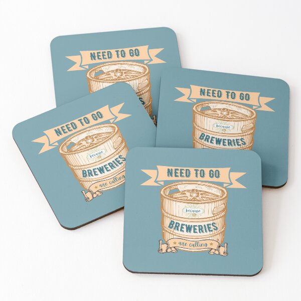 Item preview, Need to go because breweries are calling designed and sold by DesignsVault.