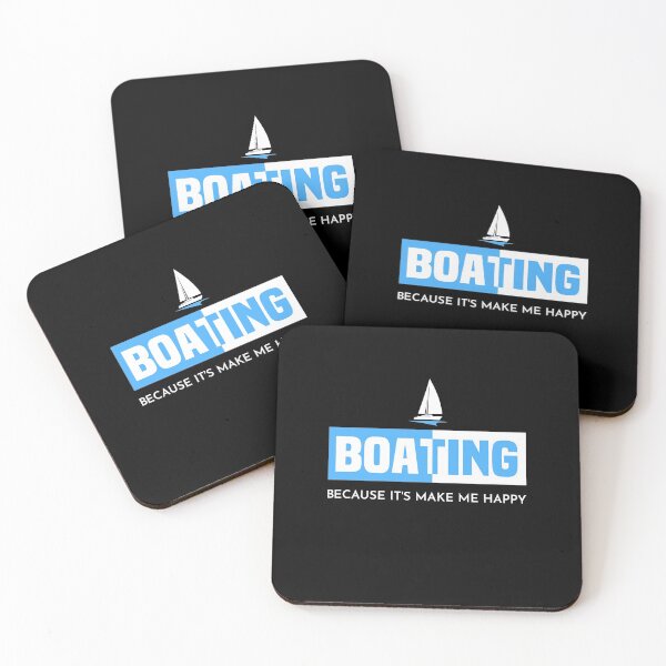 Item preview, Boating Because It's Make Me Happy - Boating Quote designed and sold by NSTeeDesign.