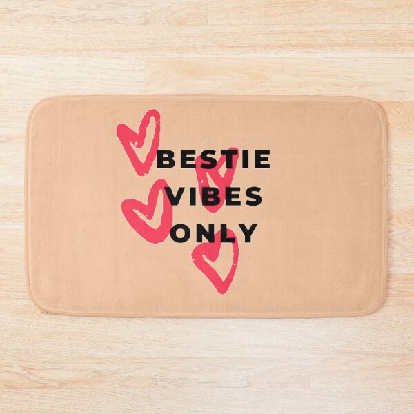 Item preview,   Bestie Vibes Only  designed and sold by asun5.