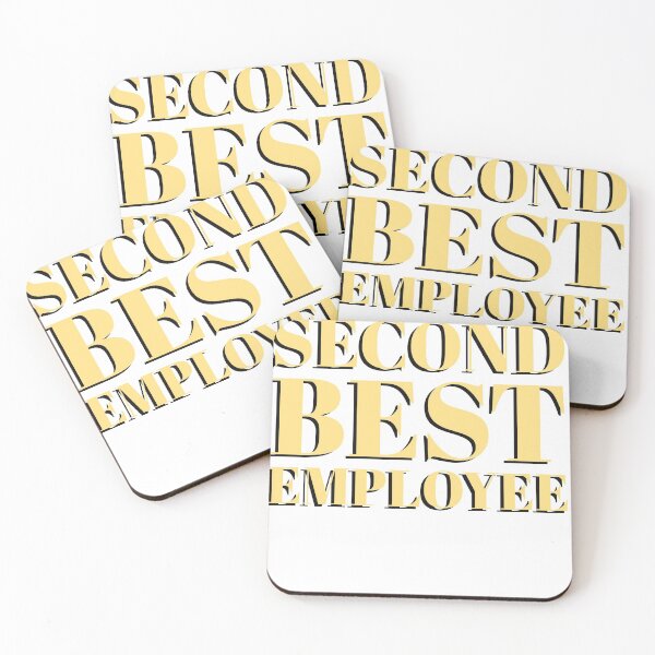 Item preview, Employee Appreciation Day: Second Best Employee designed and sold by GilesTs.