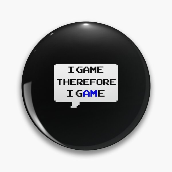 Item preview, I game therefore I am funny I game thefore I GAME pun gamer Classic retro arcade style Black, Blue and White speech bubble (dark mode) designed and sold by Deegital18.