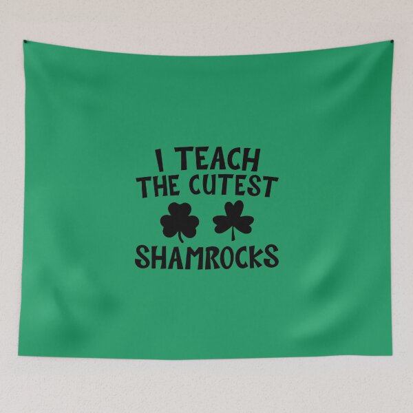 Item preview, I Teach The Cutest Shamrocks - St. Patrick's Day designed and sold by K-icon.