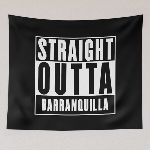 Item preview, Straight Outta Barranquilla designed and sold by RandomStuffShop.