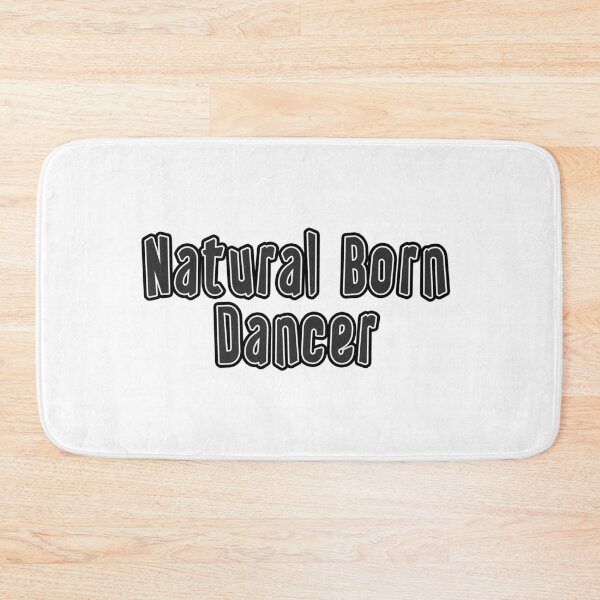 Item preview, Natural Born Dancer designed and sold by iamhewho.
