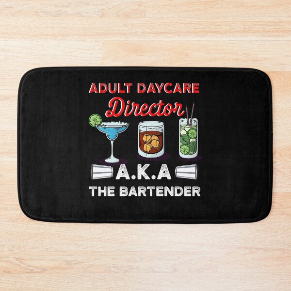 Item preview, Adult Day Care Director AKA The Bartender designed and sold by MagicSD Designs.