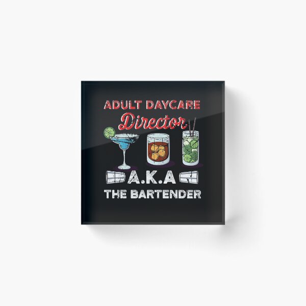 Item preview, Adult Day Care Director AKA The Bartender designed and sold by MagicSD Designs.