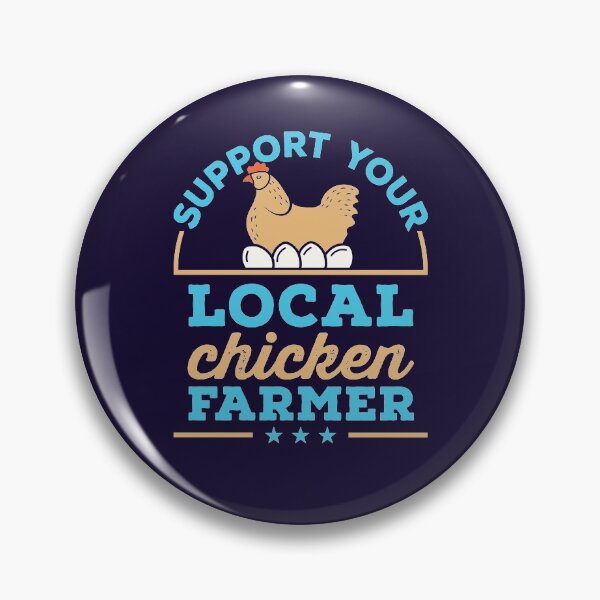 Item preview, Support Your Local Chicken Farmer designed and sold by jaygo.