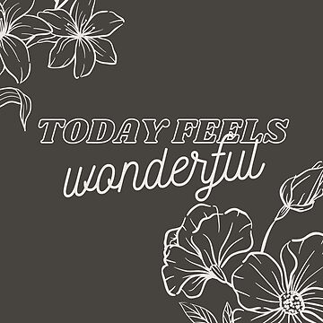 Artwork thumbnail, "Today Feels Wonderful" by Dream Big! by E. H.