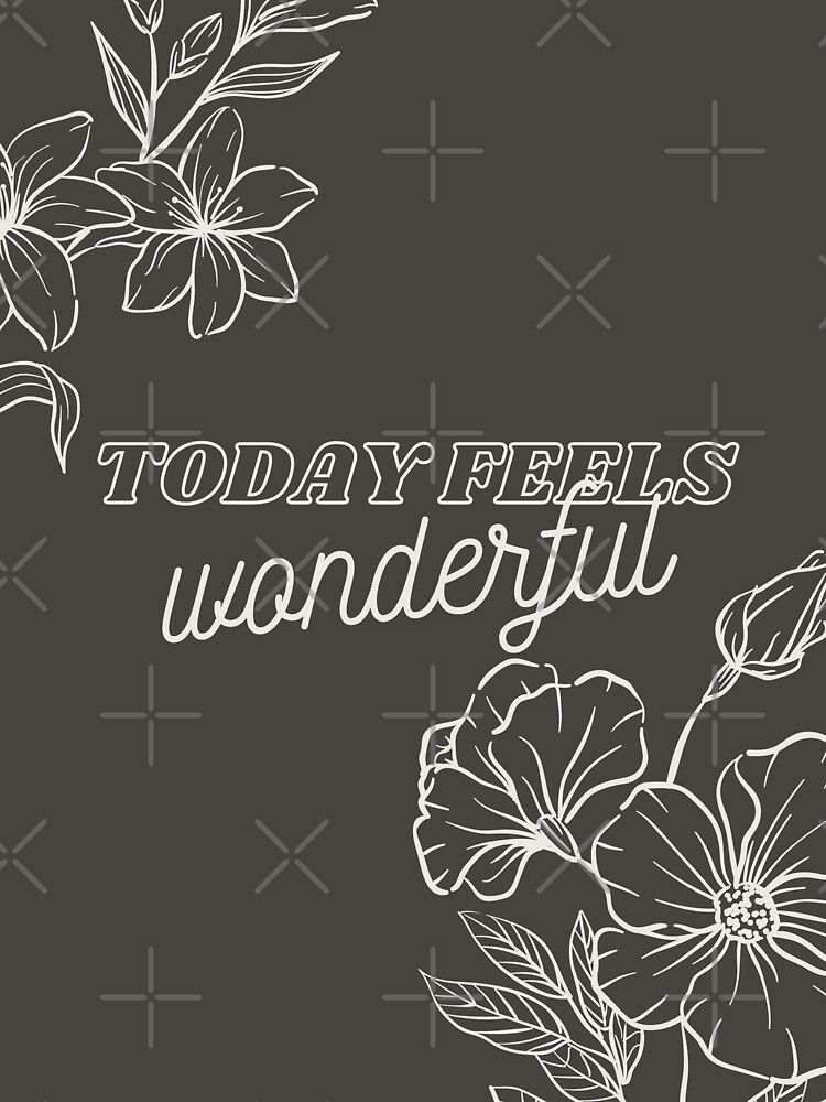 Thumbnail 3 of 3, Sticker, "Today Feels Wonderful" designed and sold by DesignsbyEH.