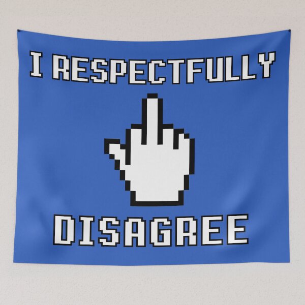 Item preview, I respectfully disagree designed and sold by Try-It.