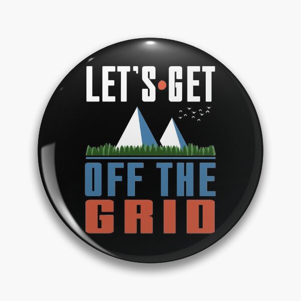 Item preview, Let's Get Off The Grid Outdoors Hiking Camping Nature Qutoe designed and sold by sillyquestions.