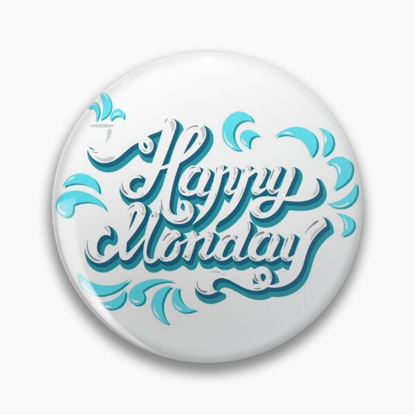 Item preview, Happy Monday Quote designed and sold by WisdomInspired.