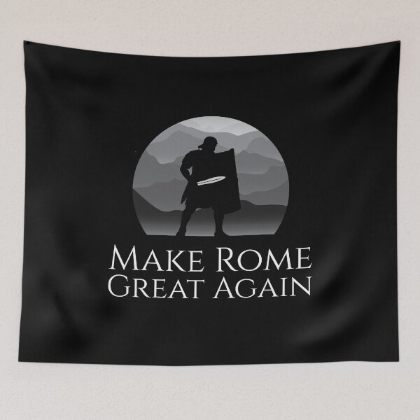 Item preview, Imperial Roman Legionary - Make Rome Great Again designed and sold by Styrman.