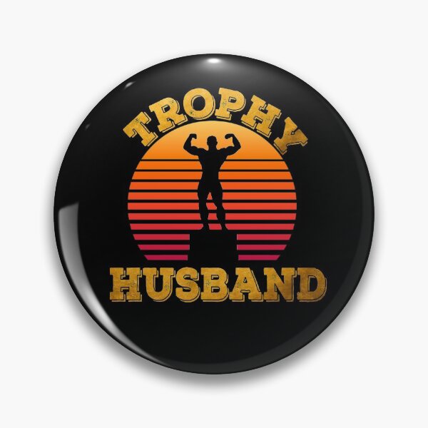 Item preview, Trophy Husband designed and sold by American Artist Designs.