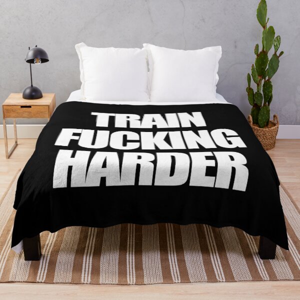 Item preview, Train Fucking Harder designed and sold by Express YRSLF.