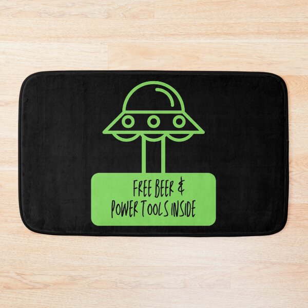 Item preview, Get In We Have Free Beer & Power Tools Inside designed and sold by Mothe3rd.