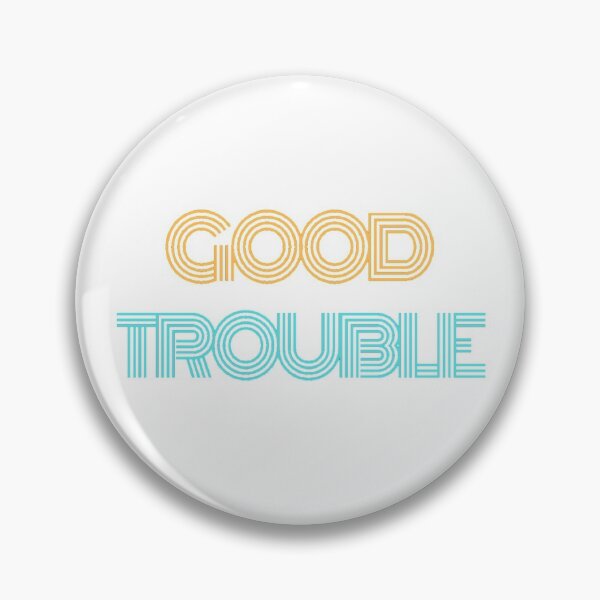 Item preview, good trouble designed and sold by MCTS SHOP.