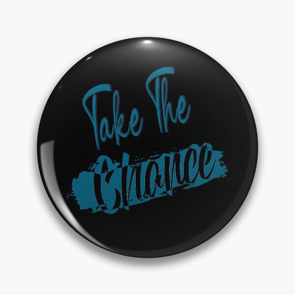 Item preview, Take The Chance Motivate Quote designed and sold by OB-Store.