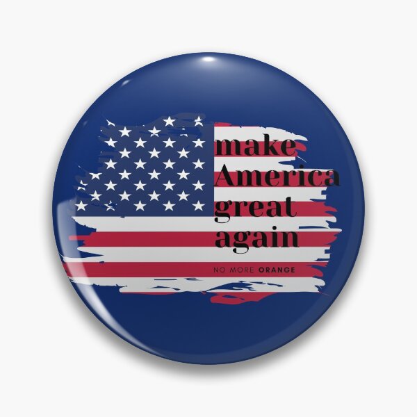 Item preview, Make America great again, No more orange designed and sold by IHope-IMakeIt.
