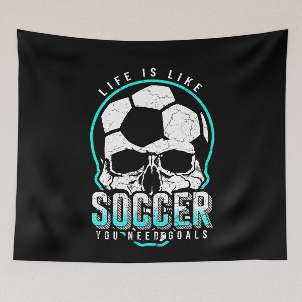 Item preview, Life is like soccer, you need goals designed and sold by Mila1946.