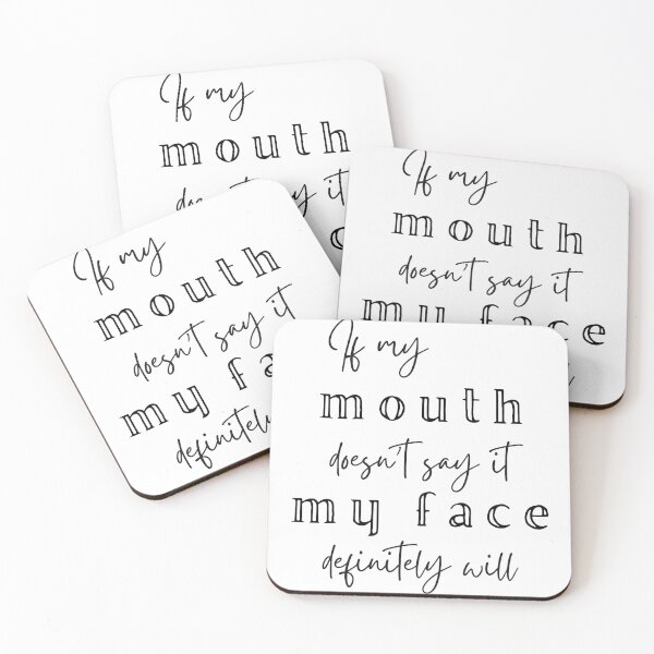 Item preview, If my mouth doesn't say it, my face definitely will designed and sold by Brenda Hernandez.