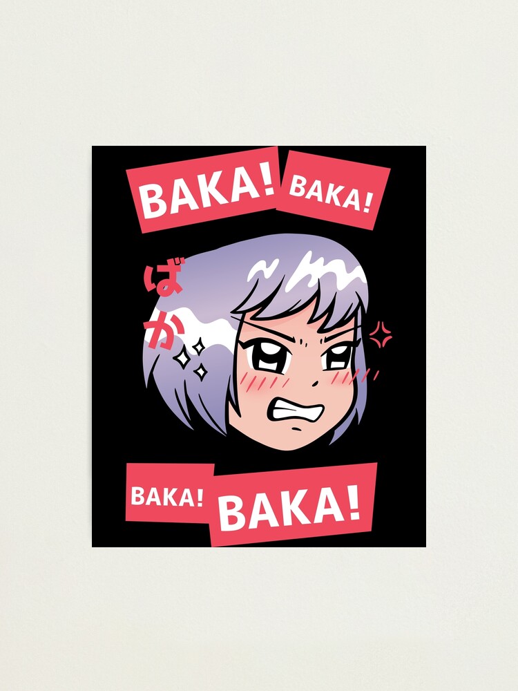 Anime Baka Amime Sayings Anime Characters Anime Digital Art by Steven  Zimmer - Pixels