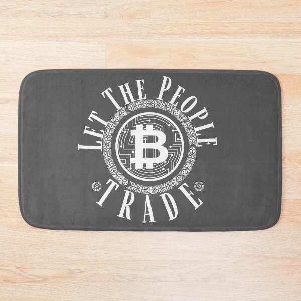 Item preview, Let The People Trade Bitcoin-Trading Design designed and sold by Adonalyn.