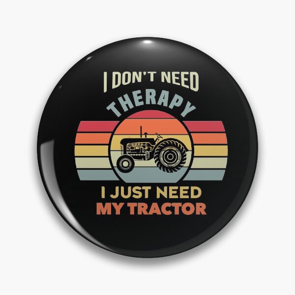 Item preview, I Don't Need Therapy I Just Need My Tractor - Tractor Owner Gift designed and sold by NSTeeDesign.