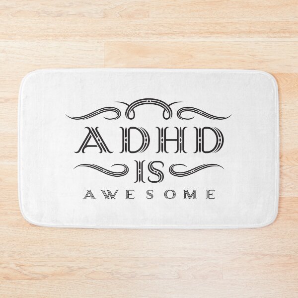 Item preview, ADHD Is Awesome designed and sold by NajoFashions.