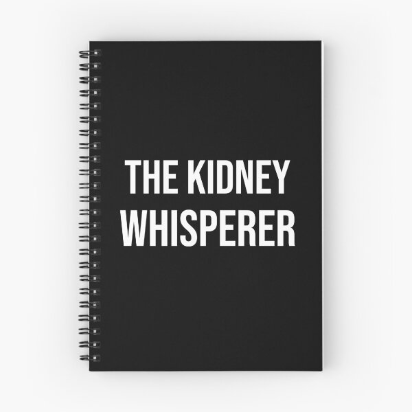 Item preview, The Kidney Whisperer designed and sold by Kris Design.