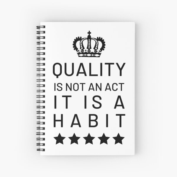Item preview, Quality Is Not An Act It Is A Habit designed and sold by CeciLop.