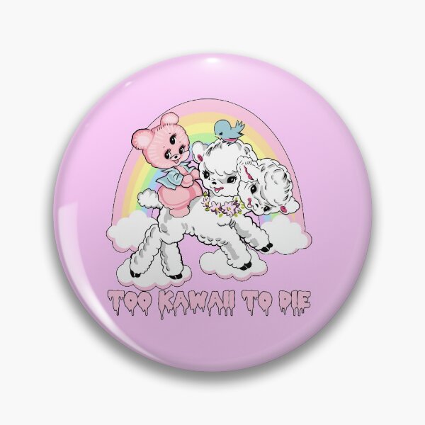 Item preview, Too Kawaii To Die designed and sold by Dixie Bailey.