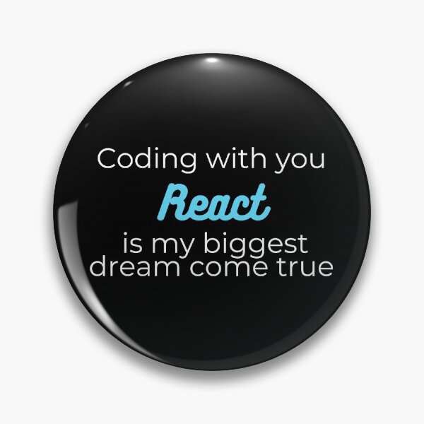 Item preview, Coding with you React is my biggest dream come true designed and sold by DevdForDevs.