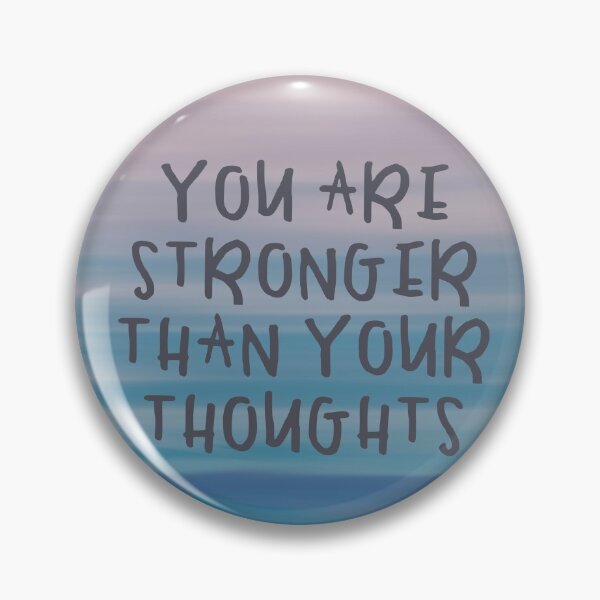 Item preview, You are stronger than your thoughts designed and sold by FightingforHOPE.