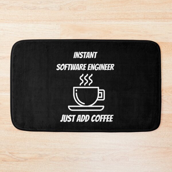 Item preview, Instant Software Engineer Just Add Coffee designed and sold by Crafty-Mornings.