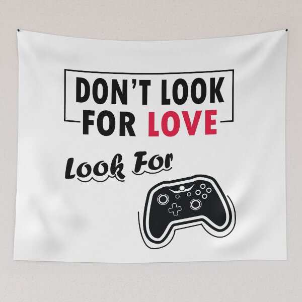 Item preview, Don't Look for LOVE look for Game designed and sold by YOUR SHOP.