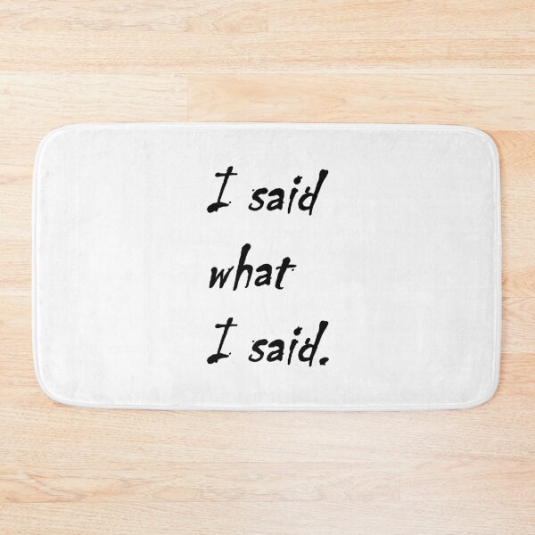 Item preview, I said what I said - Tamisha Iman Nene Leaks - Black Text Graphic Sticker designed and sold by HappyDays-.