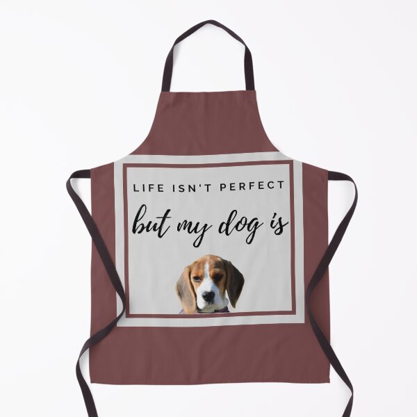 Item preview, Life isn't perfect but my Beagle is designed and sold by YourPetBuddies.